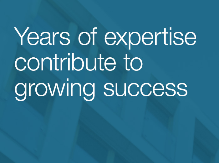 Years of expertise contribute to growing success