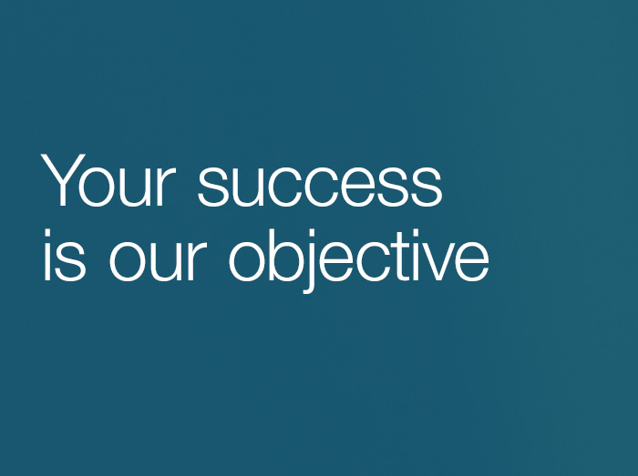 Your success is our objective